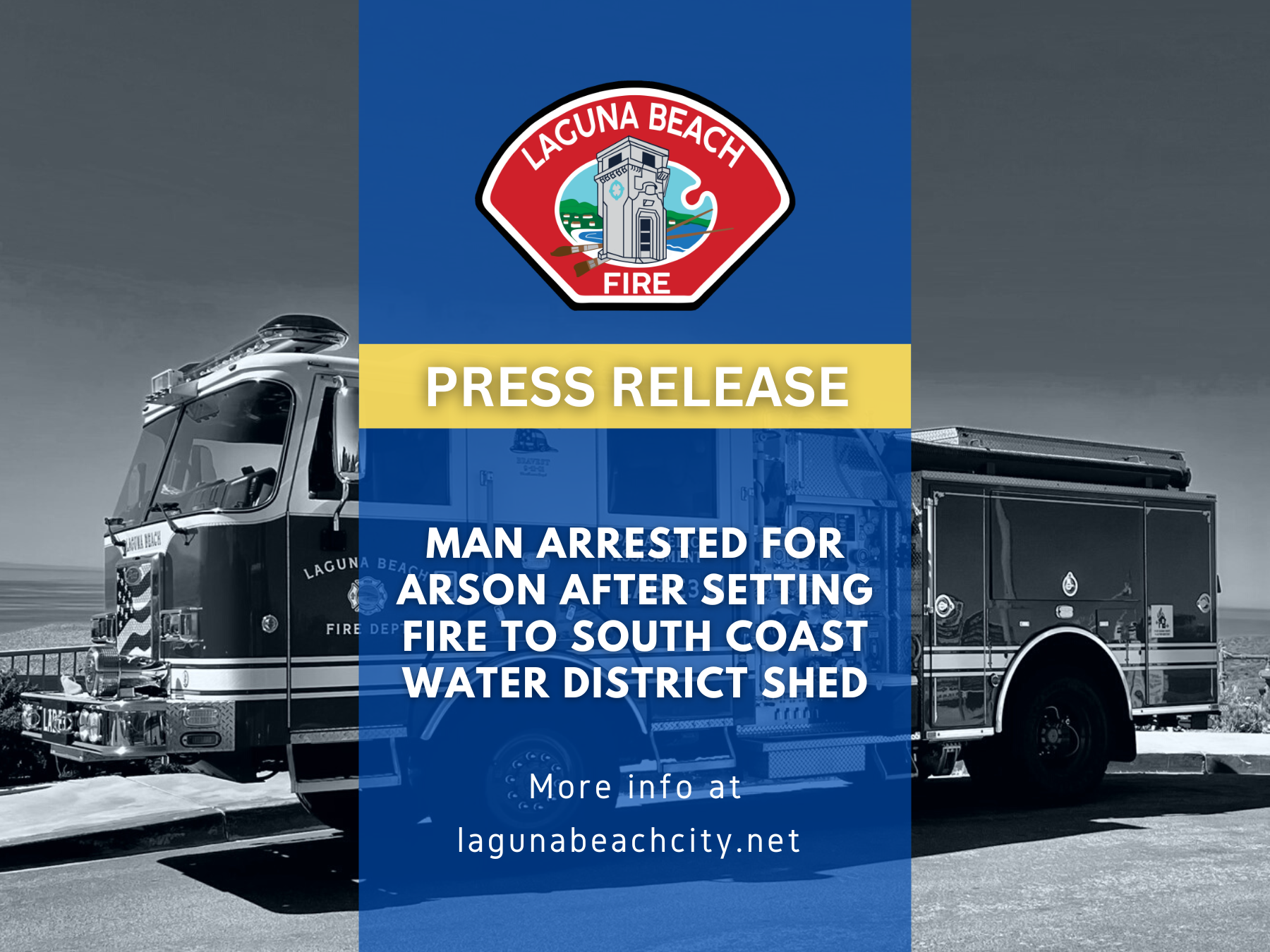 Press Release - Man Arrested for Arson