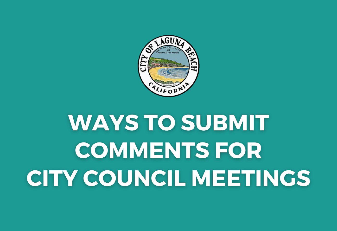 Ways to Submit Comments for City Council Meetings